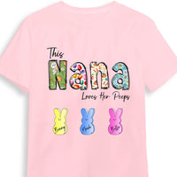 Personalized Easter Gift For Grandma This Nana Loves Her Peeps Shirt - Hoodie - Sweatshirt 31696 thumb 1
