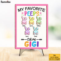 Personalized Easter Gift For Grandma Favorite Peeps Call Me GiGi 2 Layered Separate Wooden Plaque 31711 thumb 1