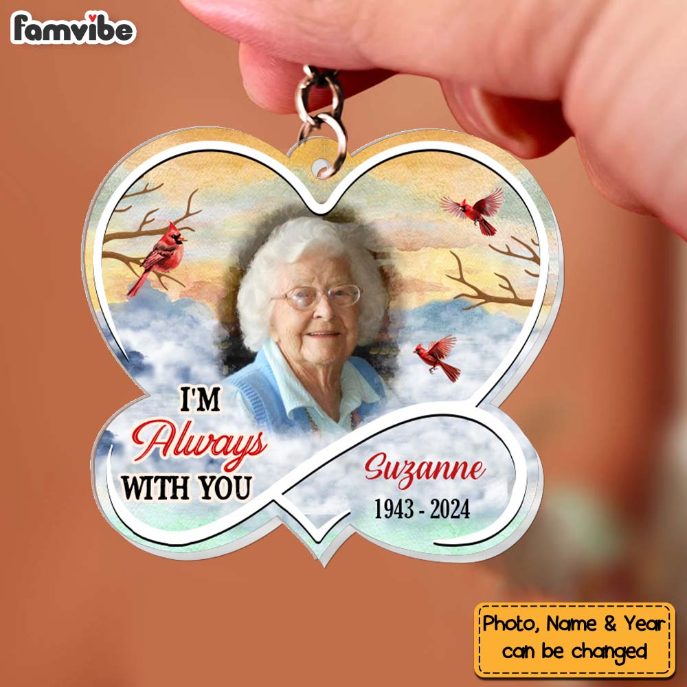 Personalized Memorial Gift I'm Always With You Upload Photo Acrylic Keychain 31730 Primary Mockup