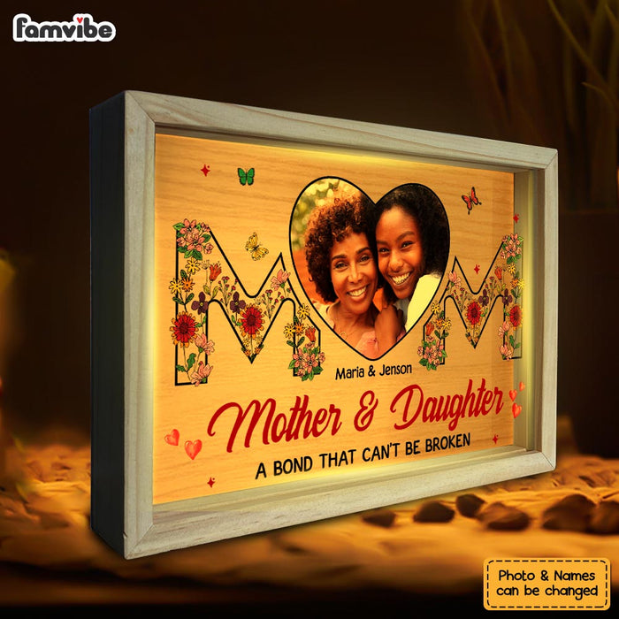 Personalized Mother And Daughter Photo A Bond That Can't Be Broken Picture Frame Light Box 31747 1