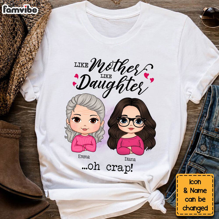 Personalized Mother's Day Gift Like Mother Like Daughter Shirt - Hoodie - Sweatshirt 31784 1