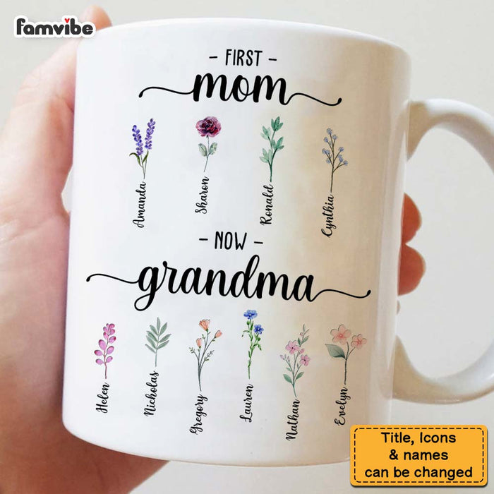 Personalized Gift For Grandma First Mom Flowers Mug 31790 1
