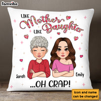 Personalized Mother's Day Gift Like Mother Like Daughter Pillow 31814 thumb 1