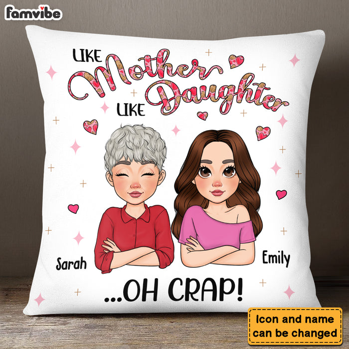 Personalized Mother's Day Gift Like Mother Like Daughter Pillow 31814 1
