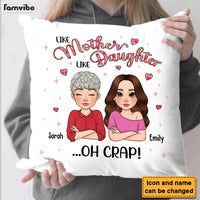 Personalized Mother's Day Gift Like Mother Like Daughter Pillow 31814 thumb 1
