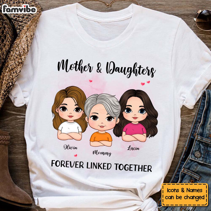 Personalized Gift For Mother And Daughters Forever Linked Together Shirt - Hoodie - Sweatshirt 31843 1