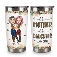 Personalized Awesome Gift Like Mother Like Daughter Steel Tumbler 31856 thumb 1