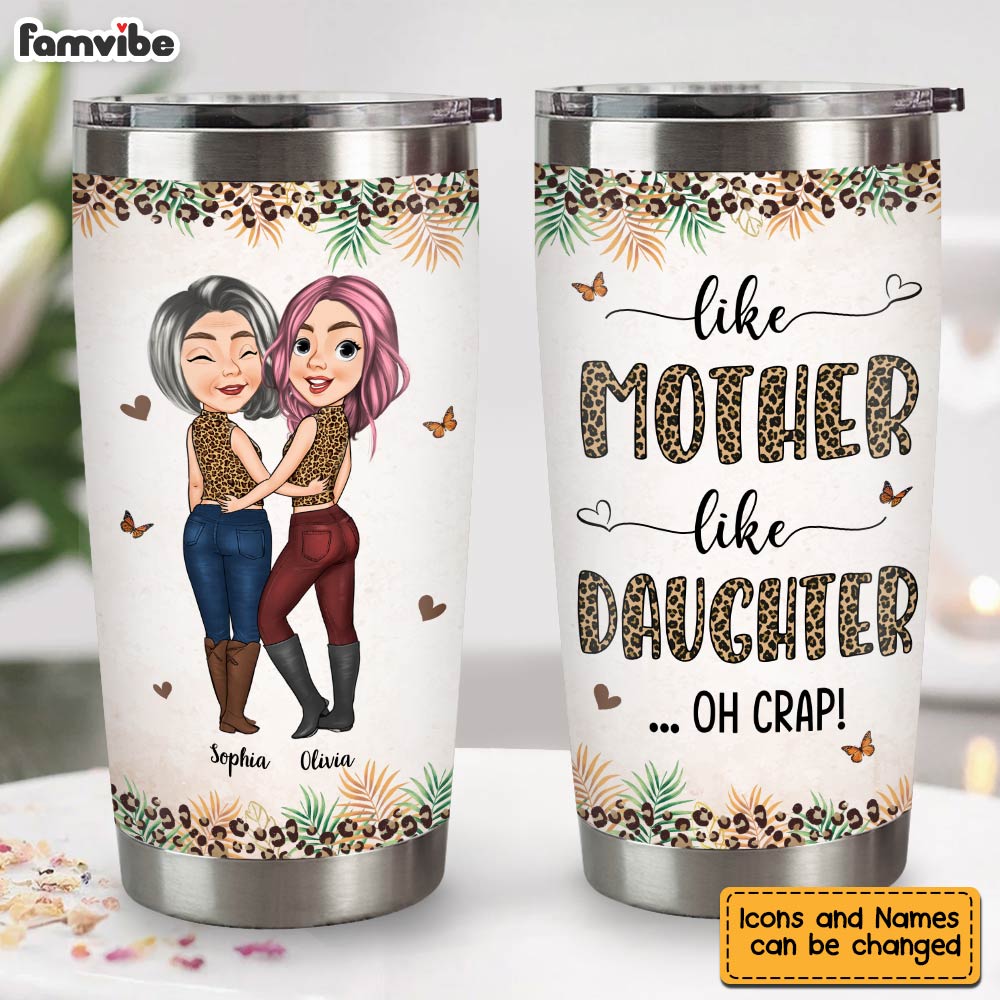 Personalized Awesome Gift Like Mother Like Daughter Steel Tumbler 31856 Primary Mockup