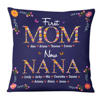 Personalized Gift For Nana First Mom Now Grandma Flower Pattern Pillow 31743 31858 thumb 1