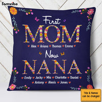 Personalized Gift For Nana First Mom Now Grandma Flower Pattern Pillow 31743 31858 thumb 1