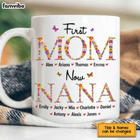 Personalized Gift For Nana First Mom Now Grandma Flower Pattern Mug 31743 31859 thumb 1