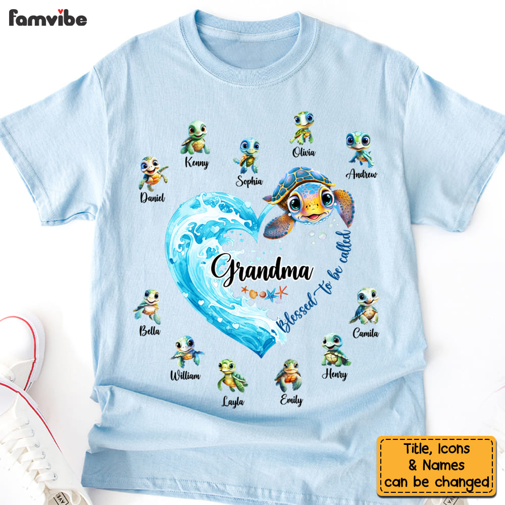 Personalized Grandma Gift Turtle Blessed To Be Called Nana Shirt Hoodie Sweatshirt 31864 Primary Mockup