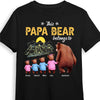 Personalized Gift For Grandpa This Grandpa Bear Belongs To Shirt - Hoodie - Sweatshirt 31872 1