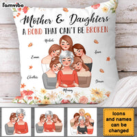 Personalized Mother's Day Gift Mother & Daughters A Bond That Can't Be Broken Pillow 31879 thumb 1