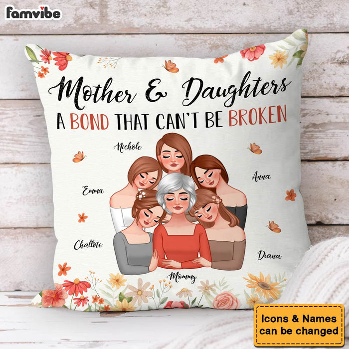 Personalized Mother's Day Gift Mother & Daughters A Bond That Can't Be Broken Pillow 31879 1