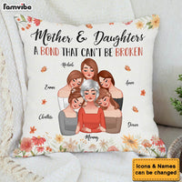 Personalized Mother's Day Gift Mother & Daughters A Bond That Can't Be Broken Pillow 31879 thumb 1