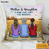 Personalized Gift For Mom Daughter A Bond That Can't Be Broken Pillow 31881 1