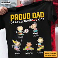 Personalized Funny Dad Papa Proud Dad Of A Few D Kids Shirt - Hoodie - Sweatshirt 31891 thumb 1