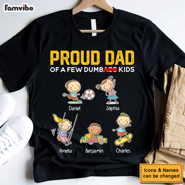 Personalized Funny Dad Papa Proud Dad Of A Few D Kids Shirt - Hoodie - Sweatshirt 31891 1
