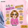 Personalized Gift For Daughter Mental Health Matters Shirt - Hoodie - Sweatshirt 31919 1