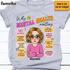 Personalized Gift For Daughter Mental Health Matters Shirt - Hoodie - Sweatshirt 31919 1