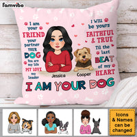 Personalized Gift For Dog Mom I Am Your Friend Pillow 31931 thumb 1