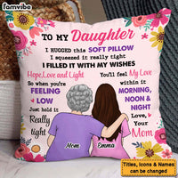 Personalized Gift For Daughter I Hugged This Soft Pillow 31936 thumb 1