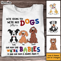 Personalized Gift For Dog Lovers I'm Not A Dog I'm A Baby Shirt Shirt - Hoodie - Sweatshirt 31942 thumb 1