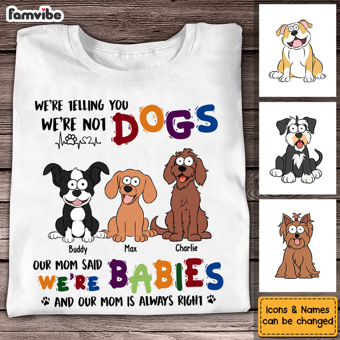 Personalized Gift For Dog Lovers I'm Not A Dog I'm A Baby Shirt Shirt - Hoodie - Sweatshirt 31942 1