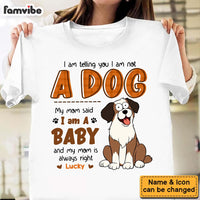 Personalized Gift For Dog Lovers My Mom Said I'm A Baby Shirt - Hoodie - Sweatshirt 31944 thumb 1