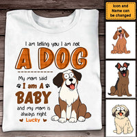 Personalized Gift For Dog Lovers My Mom Said I'm A Baby Shirt - Hoodie - Sweatshirt 31944 thumb 1