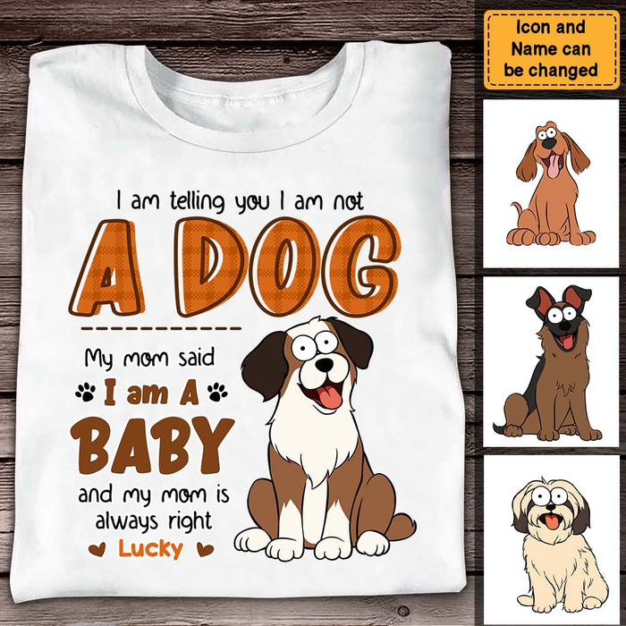 Personalized Gift For Dog Lovers My Mom Said I'm A Baby Shirt - Hoodie - Sweatshirt 31944 1