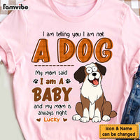 Personalized Gift For Dog Lovers My Mom Said I'm A Baby Shirt - Hoodie - Sweatshirt 31944 thumb 1