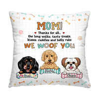Personalized Mother's Day Gift For Dog Mom We Woof You Pillow 31950 thumb 1