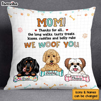 Personalized Mother's Day Gift For Dog Mom We Woof You Pillow 31950 thumb 1