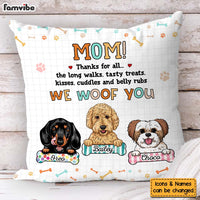 Personalized Mother's Day Gift For Dog Mom We Woof You Pillow 31950 thumb 1