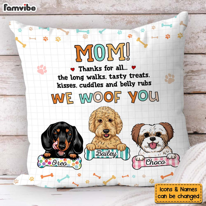 Personalized Mother's Day Gift For Dog Mom We Woof You Pillow 31950 1
