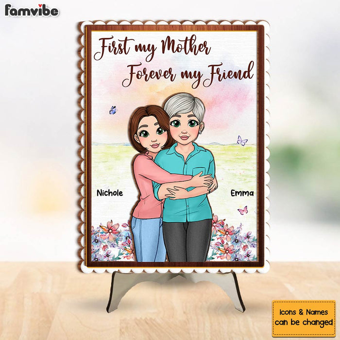 Personalized Gift For Mom Forever My Friend 2 Layered Separate Wooden Plaque 31958 1