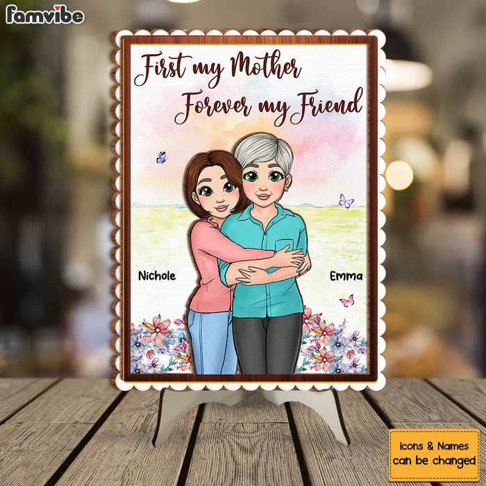 Personalized Gift For Mom Forever My Friend 2 Layered Separate Wooden Plaque 31958 1