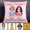 Personalized Gift For Daughter You Always Have Me And I Always Have You Pillow 31960 1
