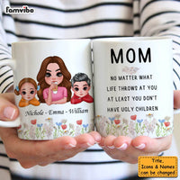 Personalized Gift For Mom Ugly Children Mug 31964 thumb 1