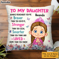 Personalized Gift For Daughter Always Remember You Are Braver Pillow 31986 thumb 1