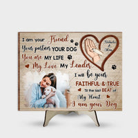 Personalized Gift For Dog Mom I Am Your Friend 2 Layered Separate Wooden Plaque 31990 thumb 1