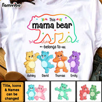 Personalized Gift For This Mama Bear Belongs To Shirt - Hoodie - Sweatshirt 31995 thumb 1