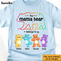Personalized Gift For This Mama Bear Belongs To Shirt - Hoodie - Sweatshirt 31995 thumb 1
