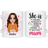 Personalized Gift For Mom She Is Mum Mug 32017 1