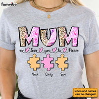 Personalized Gift For Mother Mum We Love You  To Pieces Shirt - Hoodie - Sweatshirt 32021 thumb 1