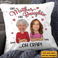 Personalized Gift For Daughter Like Mother Photo Pillow 32037 thumb 1