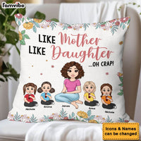 Personalized Gift For Mom Like Daughter Pillow 32039 thumb 1