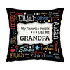 Personalized Gift For Grandpa My Favorite People Pillow 32054 1